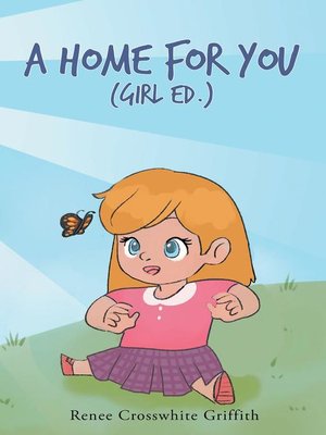 cover image of A Home for You (Girl Ed.)